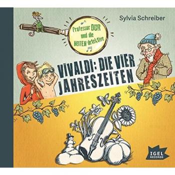 Professor Dur und die Notendetektive: Vivaldi: Die vier Jahreszeiten (Prof. Dur und die Notendetektive)