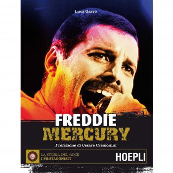 Freddie Mercury Luca, Garró HOEPLI LIBRO 2016