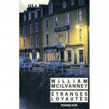 Étranges loyautés (Rivages-Noir)