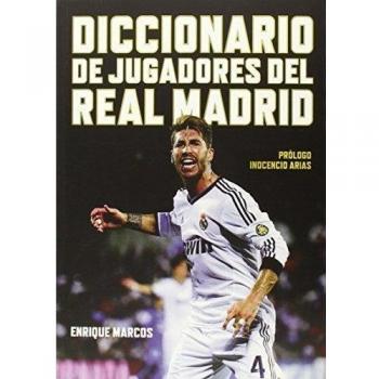 Diccionario de jugadores del Real Madrid