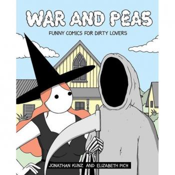 War and Peas : Funny Comics for Dirty Lovers