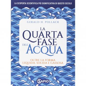 La Quarta Fase dell'Acqua