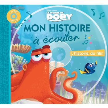 Le Monde de Dory, Mon Histoire a Ecouter