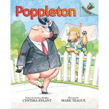 Poppleton An Acorn Book Poppleton 1 Library Edition 1 by Cynthia Rylant & Illustrated by Mark Teague