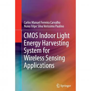 CMOS Indoor Light Energy Harvesting System for Wireless Sensing Applications