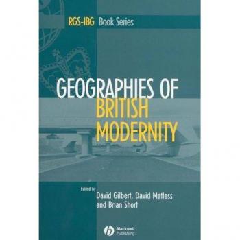 Vitalsource Technologies, Inc. Geographies Of British Modernity: Space And Society In The Twentieth Ce