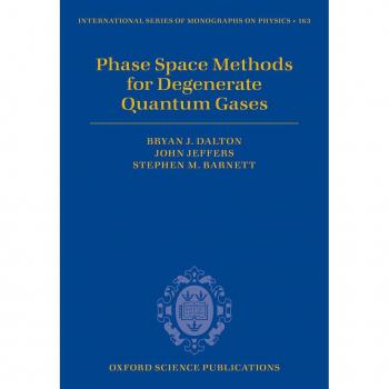 Vitalsource Technologies, Inc. Phase Space Methods For Degenerate Quantum Gases