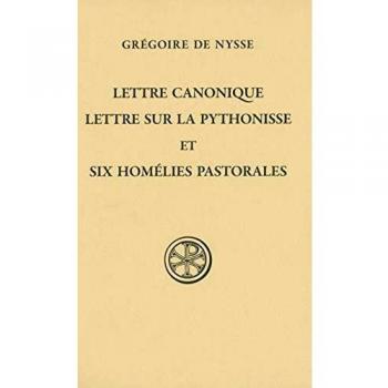Lettre canonique, lettre sur la pythonisse et sixhomelies pastorales