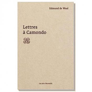 Edmund De Waal Lettres À Camondo