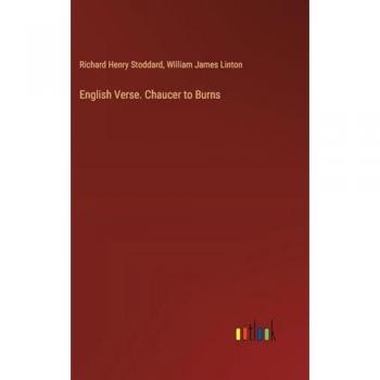 English Verse. Chaucer to Burns