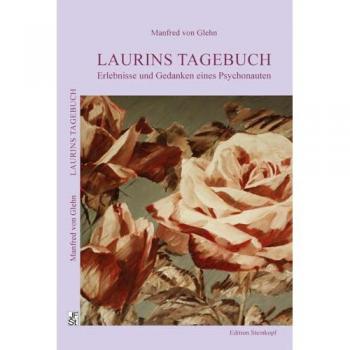Laurins Tagebuch | Manfred von Glehn