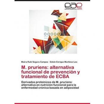M. pruriens: alternativa funcional de prevención y tratamiento de ECBA: Derivados proteínicos de M. pruriens: alternativa en nutrición funcional para la enfermedad crónica basada en adiposidad