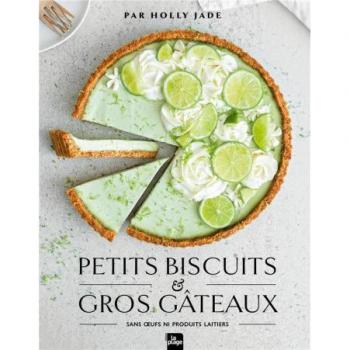 Petits biscuits et gros gateaux