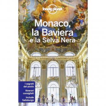 Monaco, la Baviera e la Selva Nera