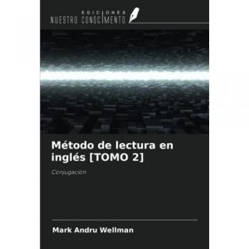Método de lectura en inglés [TOMO 2]: Conjugación