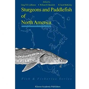 Sturgeons and Paddlefish of North America