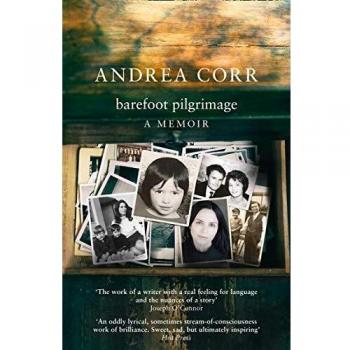 Andrea Corr Barefoot Pilgrimage