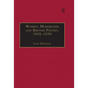 Vitalsource Technologies, Inc. Women, Modernism And British Poetry, 19101939