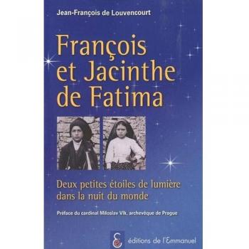 François et Jacinthe de Fatima : Deux petites étoiles de lumière dans la nuit du monde