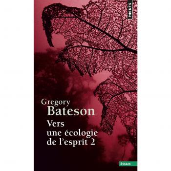 Vers une écologie de l'esprit (2)