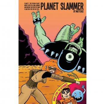 Grant Matthew Planet Slammer #1
