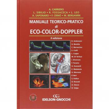 Manuale teorico-pratico di eco-color-doppler