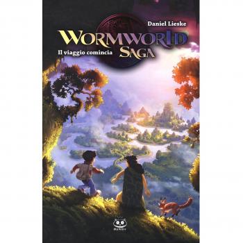 Il viaggio comincia. Wormworld Saga