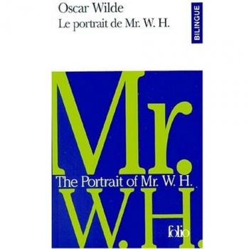 Portrait de MR W. H (Folio Bilingue)