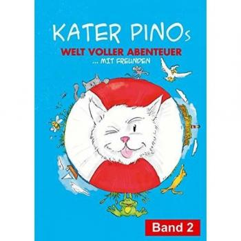 Kater Pinos Welt voller Abenteuer Band 2 (Tapa blanda).