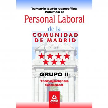 Trabajadores sociales, grupo ii, personal laboral, comunidad de Madrid. Test parte específica.