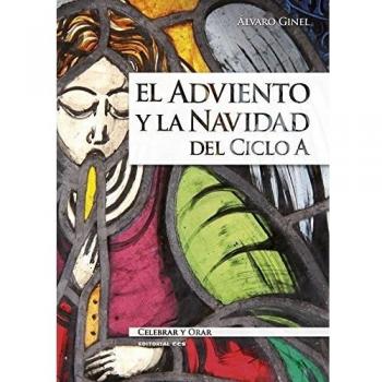 El Adviento y la Navidad del Ciclo A
