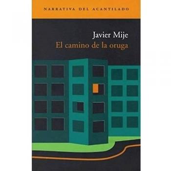 El camino de la oruga