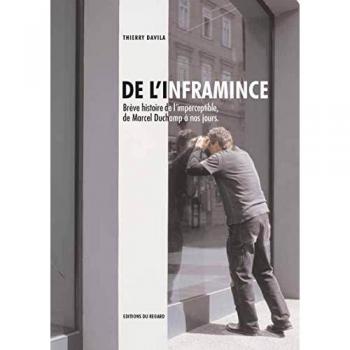 De l'inframince : Brève histoire de l'imperceptible, de Marcel Duchamp à nos jours