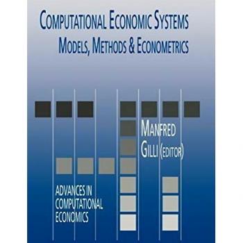 Computational Economic Systems: Models, Methods & Econometrics