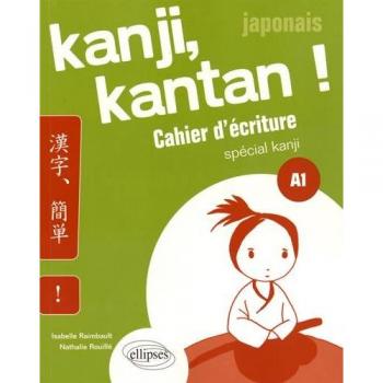 Japonais Kanji Kantan Cahier d'Écriture Special Kanji A1