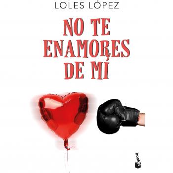 No Te Enamores De Mi [Livre en VO]