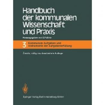 Handbuch der kommunalen Wissenschaft und Praxis