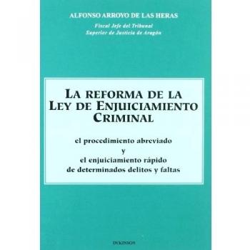 La reforma de la Ley de enjuiciamiento criminal