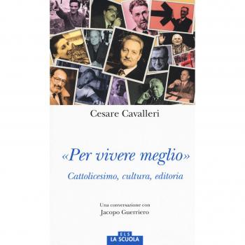 «Per vivere meglio». Cattolicesimo, cultura, editoria. Una conversazione con Jacopo Guerriero
