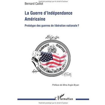 La Guerre d'Indépendance américaine