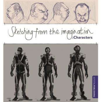 Sketching from the Imagination: Characters, Publishing 9781909414396 New+-