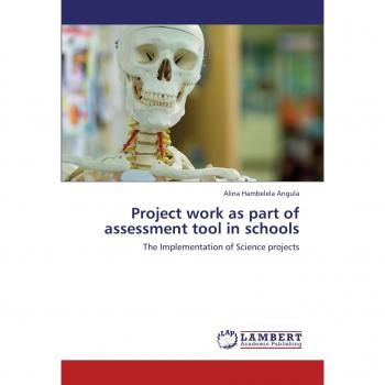 Project work as part of assessment tool in schools: The Implementation of Science projects