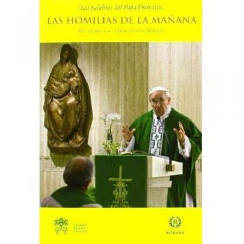 Las homilías de la mañana (Tapa dura).