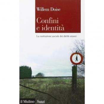 Confini e identità. La costruzione sociale dei diritti umani