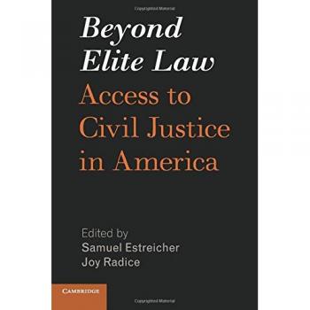 Beyond Elite Law: Access to Civil Justice in America