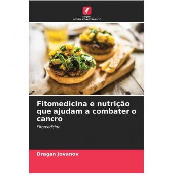 Fitomedicina e nutrição que ajudam a combater o cancro