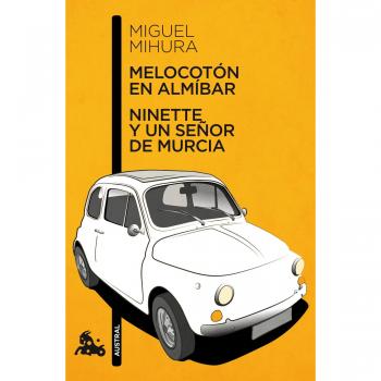 NINETTE Y UN SEÃOR DE MURCIA/ MELOCOTON EN ALMIBAR