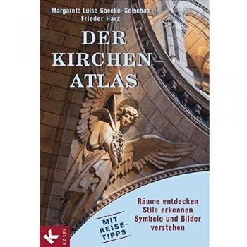 Der Kirchen-Atlas: Räume entdecken