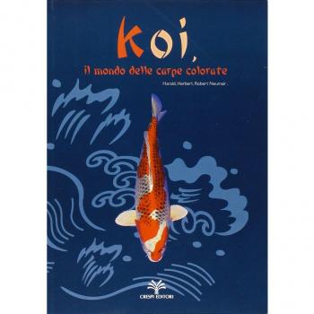 Koi, il mondo delle carpe colorate