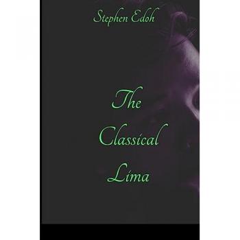 Edoh, Stephen: THE CLASSICAL LIMA